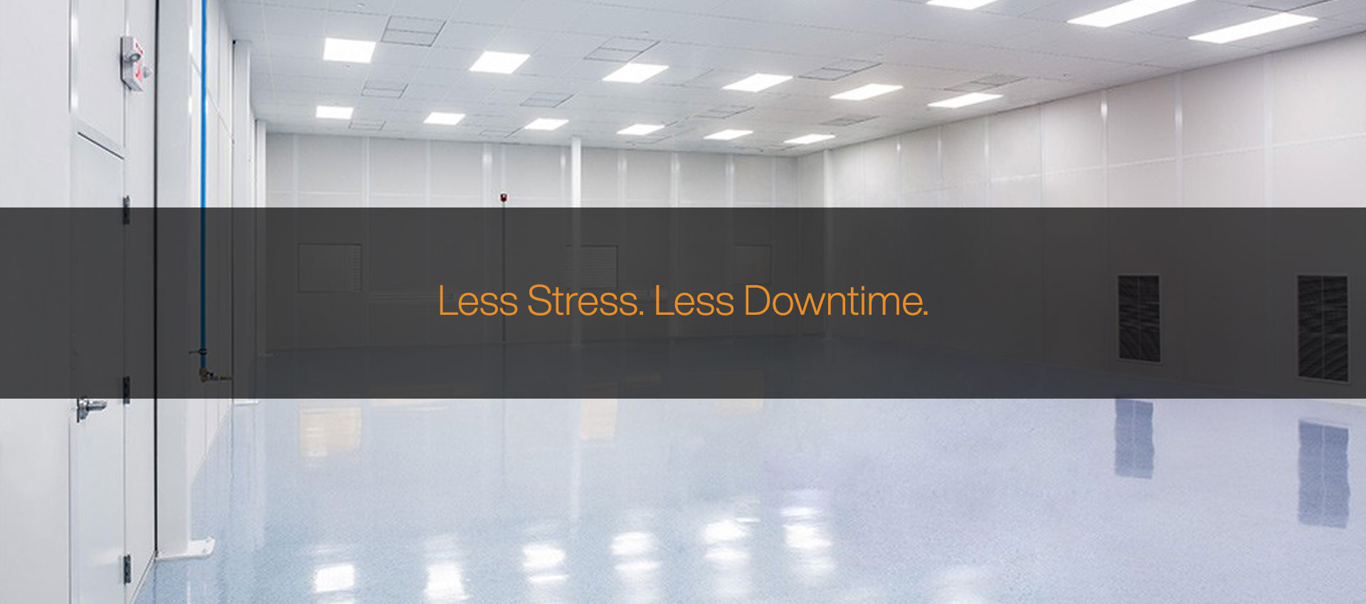 Less time and stress